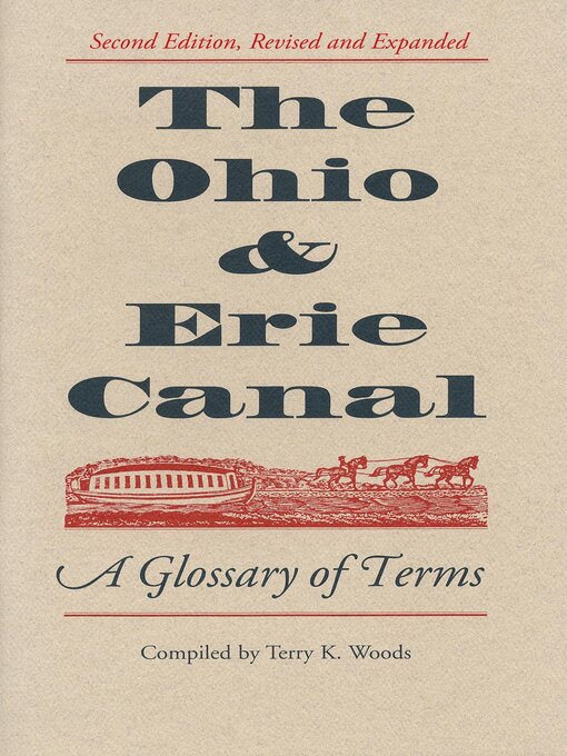 Title details for The Ohio & Erie Canal by Woods - Available